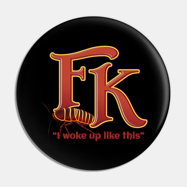 Franz Kafka Kafkaesque The Metamorphosis Pin by Foxxy Merch