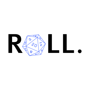 Roll. RPG Shirt black and blue T-Shirt