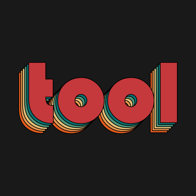 Tool - Retro Rainbow Typography Style 70s by susugantung99