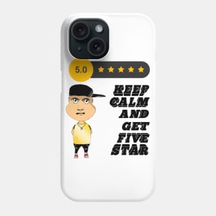 keep calm and get five star Phone Case