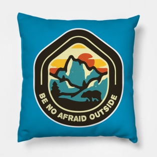 LANDKONUUR "BE NO AFRAID OUTSIDE" T-SHIRT Pillow