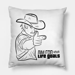 AIM for your life goals Pillow