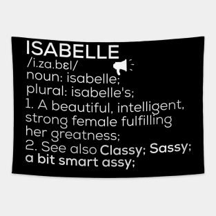 Isabelle Name Isabelle Definition Isabelle Female Name Isabelle Meaning Tapestry