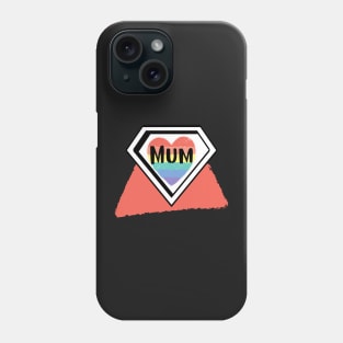 Super Mum Phone Case