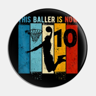 10 Year Old Basketball 10th Birthday Boy Pin