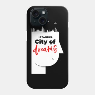 Istanbul City of Dreams Phone Case