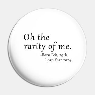 Feb 29th Birthday February 29th Leap Year Birthday Gifts Pin