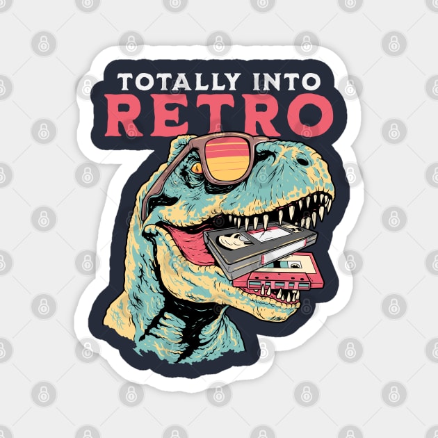 Totally Into Retro Magnet by GoshWow®