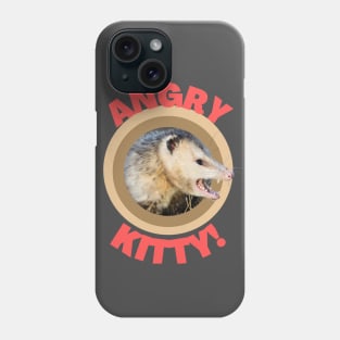 Angry Kitty - Possum Funny Animal Phone Case