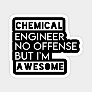 chemical engineer Magnet