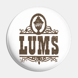 Lums Family Restaurants Pin