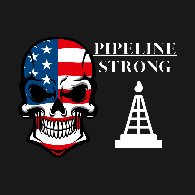 American Flag Pipeline Strong by Candace3811