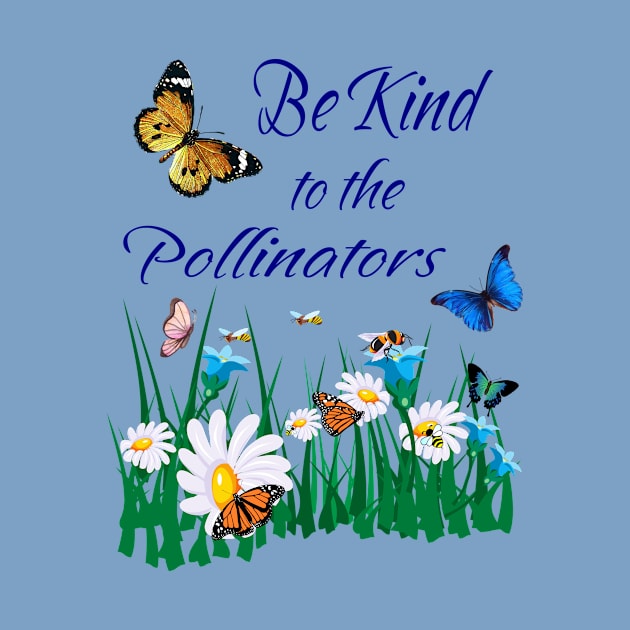 Be Kind to Pollinators by Alpenglow Workshop