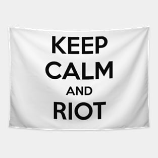 KEEP CALM AND RIOT Tapestry