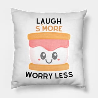 Laugh S'More Worry Less - Smiling Marshmallow Face Pillow