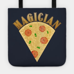 Magician: Pizza lover Tote