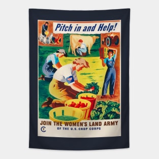 U.S. Crop Corps Women's Land Army Propaganda Poster to "Pitch In And Help!" Tapestry