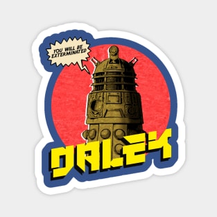 Exterminate Everything Magnet