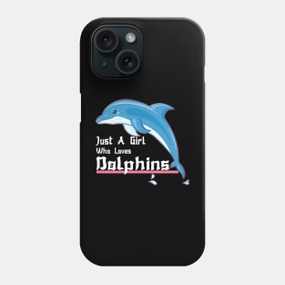 juste une fille qui aime les dauphins essentiel Phone Case