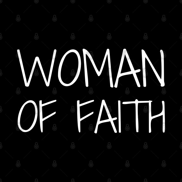 Woman Of Faith - Christian - Woman Of Faith - Phone Case