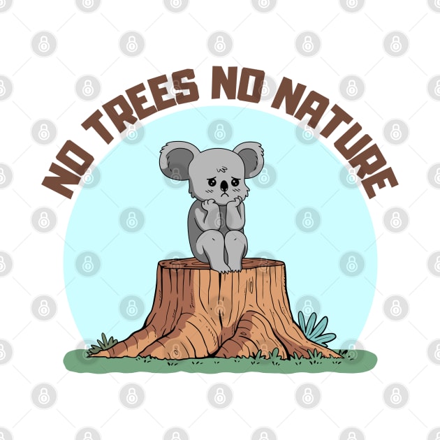 No Trees No Nature by Bruno Pires