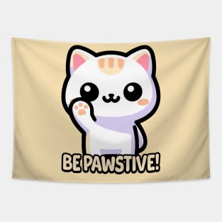 Be Pawsitive! Cute Cat Pun Tapestry