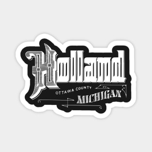 Vintage Holland, MI Magnet