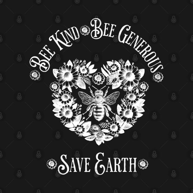 Floral Heart with Bee and quote ispirational, Save Earth, monocolor, motivational, save the bee by Collagedream