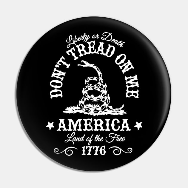 Don't Tread On Me - Front Design Pin by NeilGlover