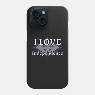 I LOVE Independence | Arkensas County Phone Case