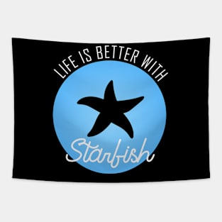 Life is Better With Starfish Tapestry