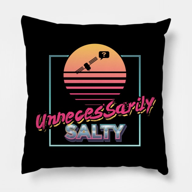 Unnecessarily Salty Pillow by Lost Terminal