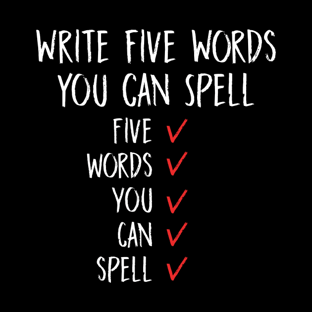 Write five words you can spell Sarcasm Humor by HayesHanna3bE2e