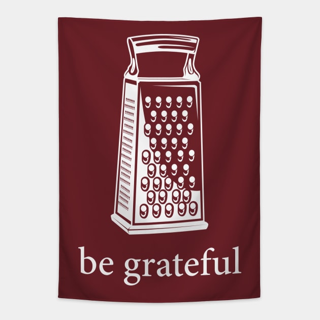 Be Grateful Tapestry by n23tees