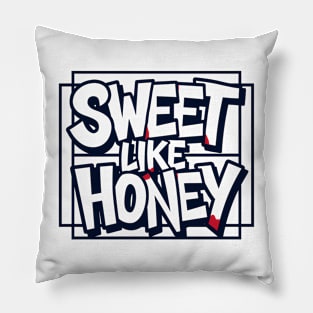 Sweet Like Honey Pillow
