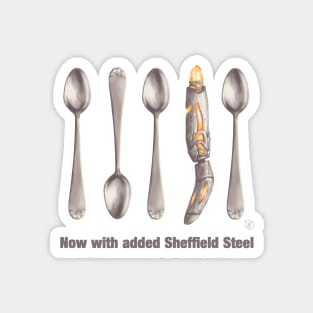 Now with added Sheffield Steel Magnet
