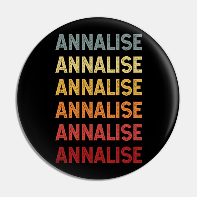 Annalise Name Vintage Retro Gift Named Annalise Pin by CoolDesignsDz