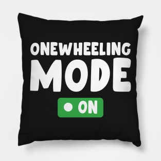 onewheeling mode on - Onewheel style Pillow