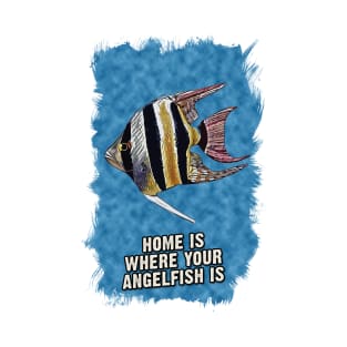 Angelfish Aquarium Owner Quote T-Shirt