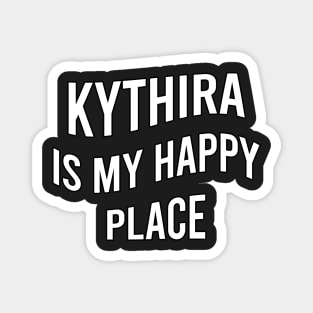 Kythira is my happy place Magnet