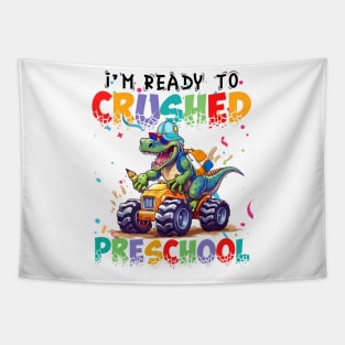 I'm Ready To Crush Preschool Dinosaur Monster Truck Tapestry