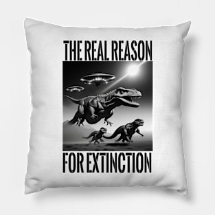 UFOs Hunt T-Rex Dino Extinct Real Reasons Pillow