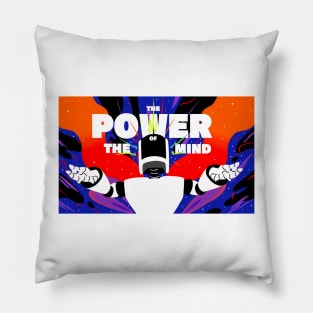 THE POWER OF THE MIND Pillow