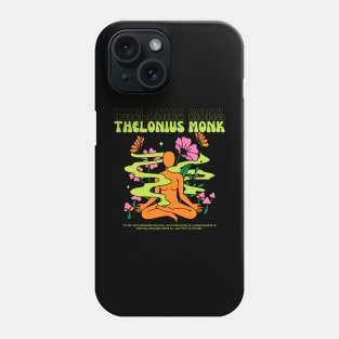 Thelonious Monk // Yoga Phone Case