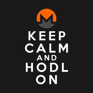 Keep calm and HODL XMR T-Shirt