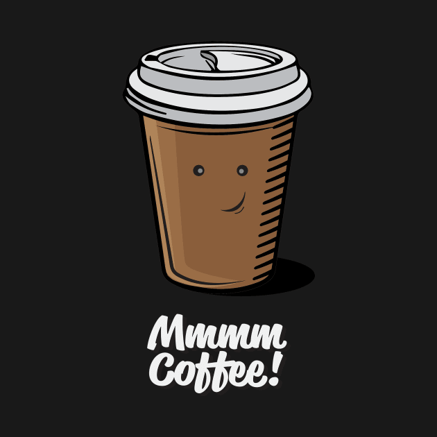 Mmmm Coffee! by Vin Zzep