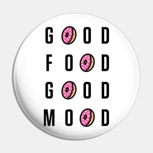 Good Food Good Mood Pin