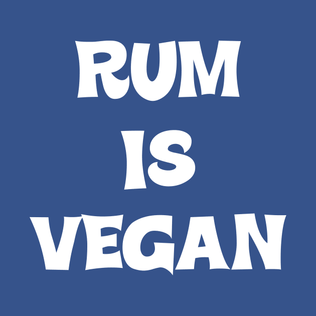 Rum is Vegan #2 by MrTeddy