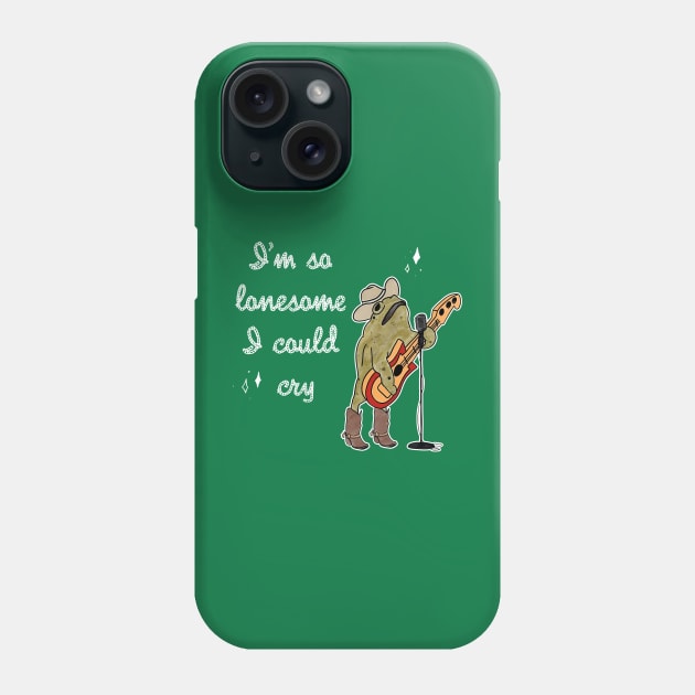 I'm So Lonesome I Could Cry Frog Phone Case by taylerray