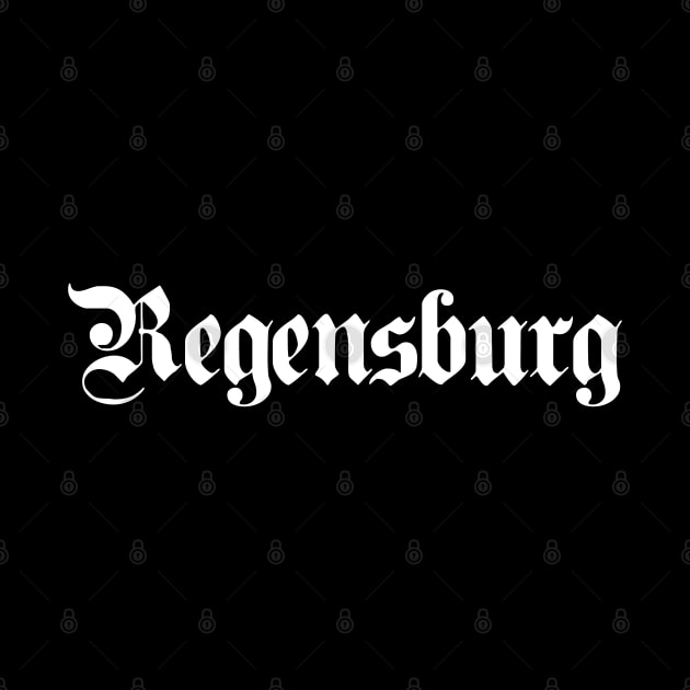 Regensburg written with gothic font by Happy Citizen